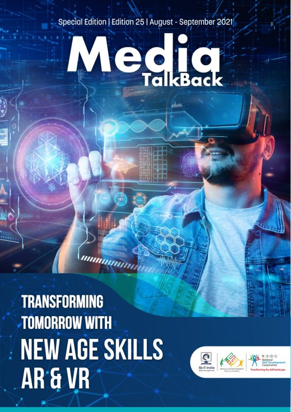 Transforming Tomorrow with New Age Skills (AR & VR): August – September 2021